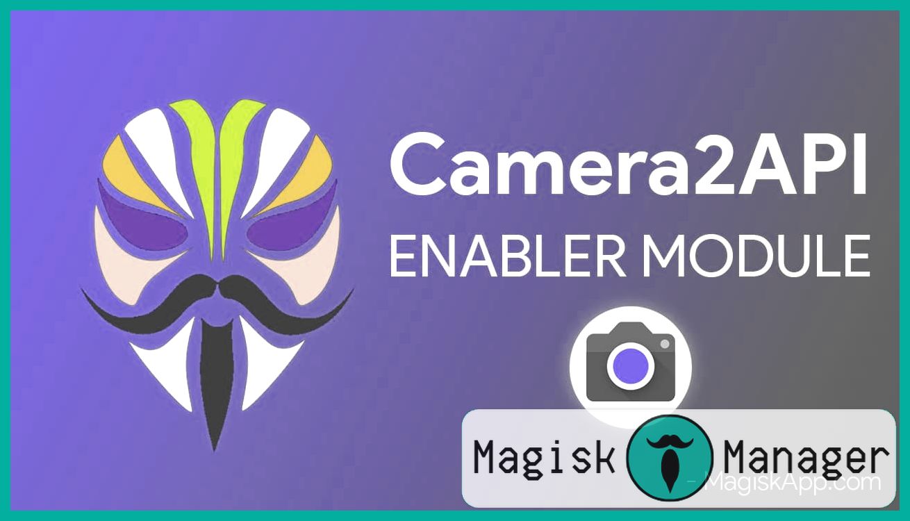 Módulo Magisk Camera2API